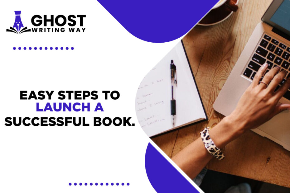 easy-steps-to-launch-a-successful-book