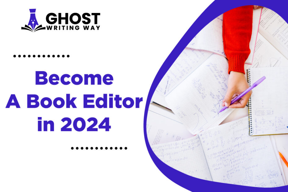 Become a Book Editor in 2024