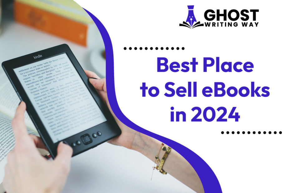 Best Place to Sell eBooks in 2024