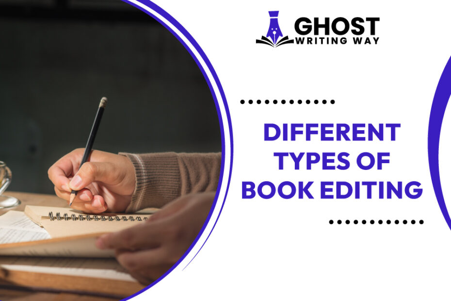 Different Types Of Book Editing