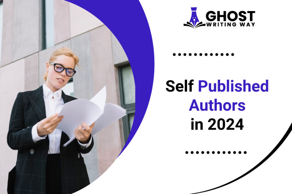 Self Published Authors in 2024